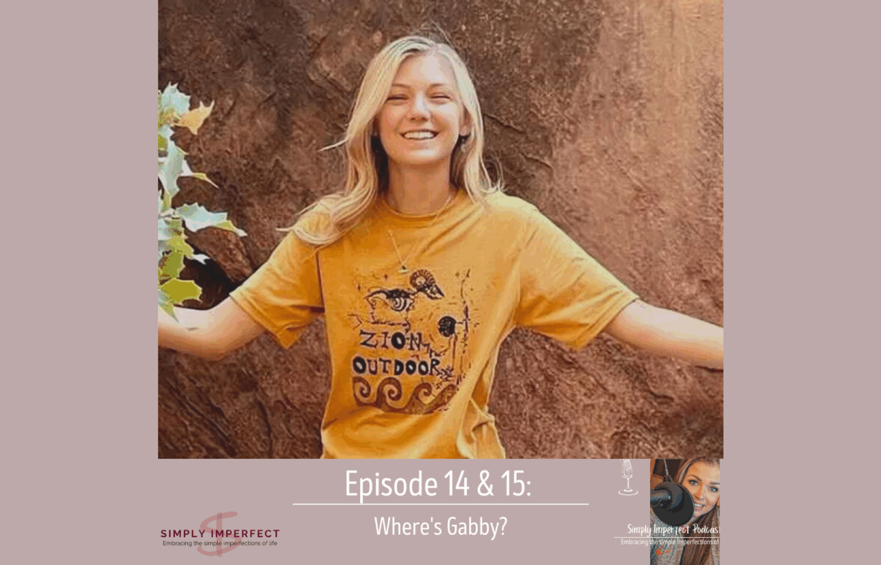 Ep 14 & 15: Where Is Gabby?